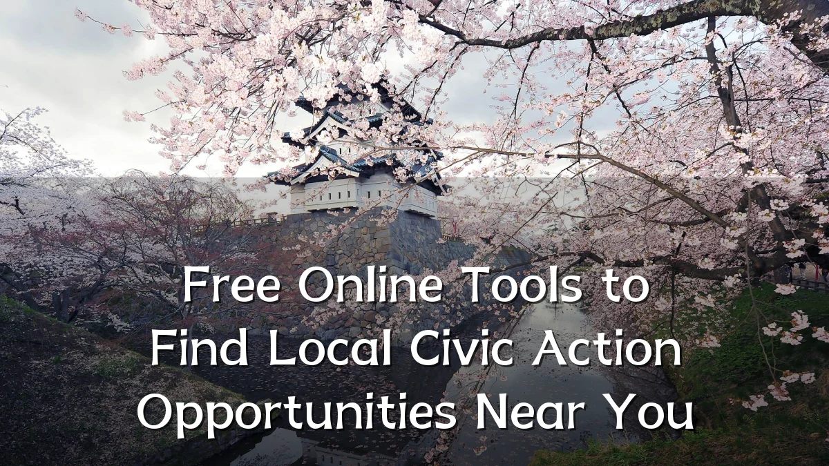 Free Online Tools to Find Local Civic Action Opportunities Near You